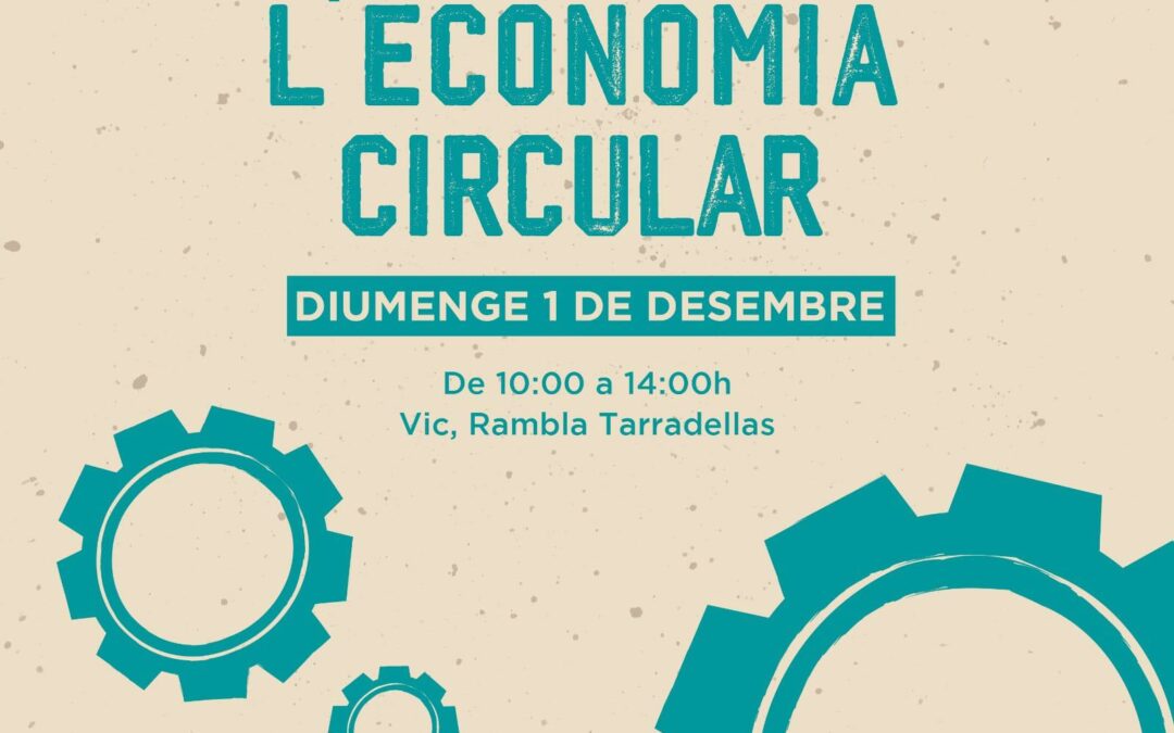 4a Fira de l’Economia Circular a Vic