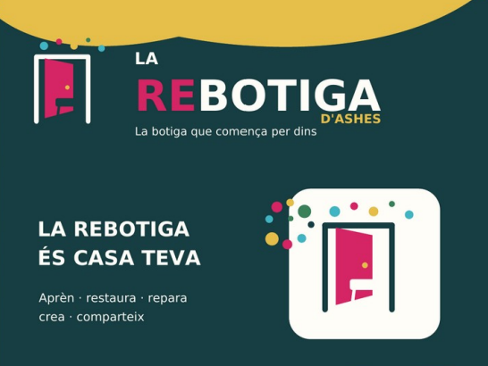 ASHES obre LA REBOTIGA, un nou espai per crear, reparar, aprendre i compartir en comunitat